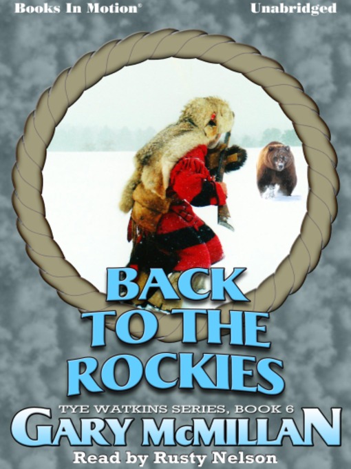 Title details for Back To The Rockies by Gary McMillan - Available